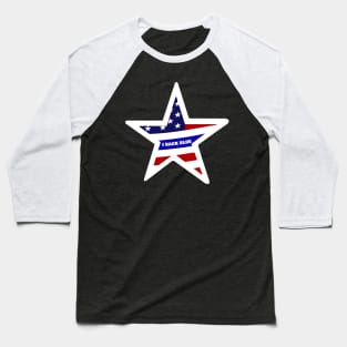 i back the blue, Star with Text Baseball T-Shirt